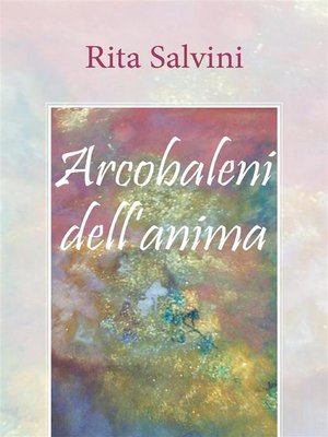 cover image of Arcobaleni dell'anima